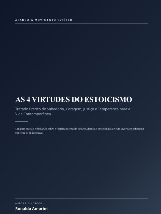 AS 4 VIRTUDES DO ESTOICISMO